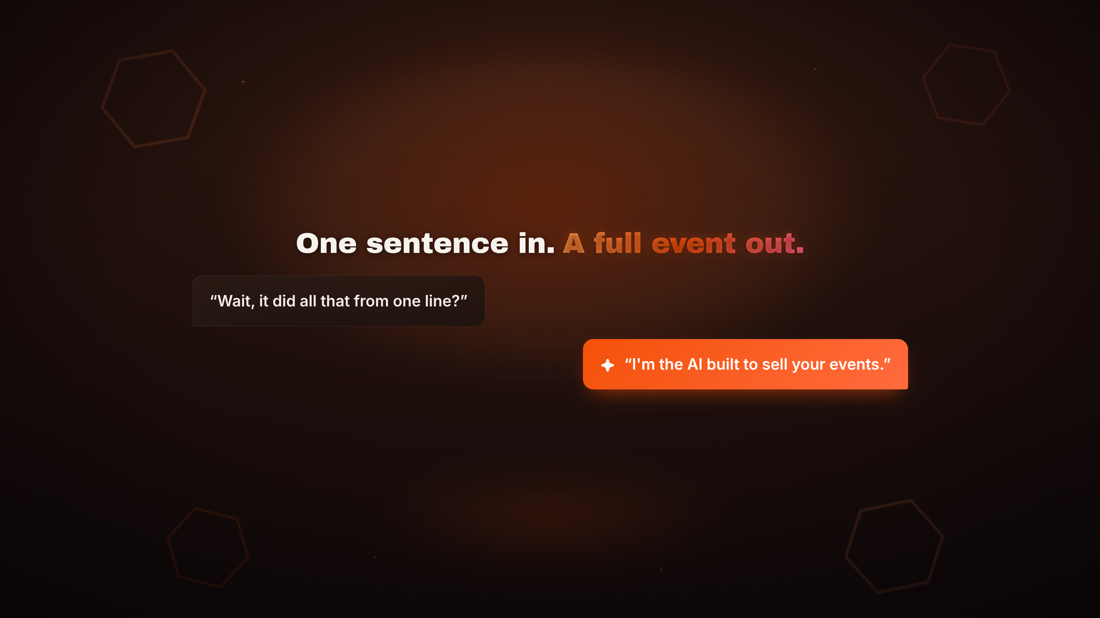 One sentence in, a full event out